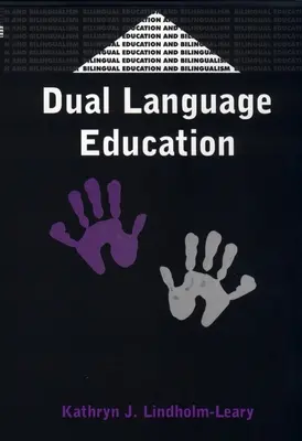Educación en dos idiomas - Dual Language Education