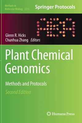 Genómica química vegetal: Métodos y protocolos - Plant Chemical Genomics: Methods and Protocols