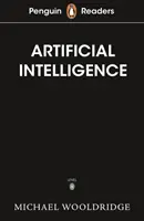 Penguin Readers Nivel 7: Inteligencia artificial (ELT Graded Reader) - Penguin Readers Level 7: Artificial Intelligence (ELT Graded Reader)