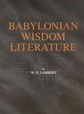 Literatura sapiencial babilónica - Babylonian Wisdom Literature