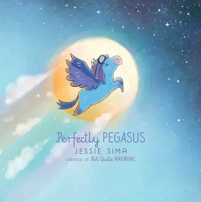 Perfectamente Pegaso - Perfectly Pegasus