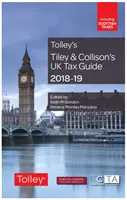 Guía fiscal del Reino Unido 2018-19 de Tiley & Collison - Tiley & Collison's UK Tax Guide 2018-19