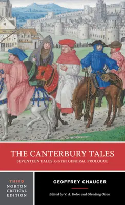 Los cuentos de Canterbury: Diecisiete cuentos y el prólogo general - The Canterbury Tales: Seventeen Tales and the General Prologue