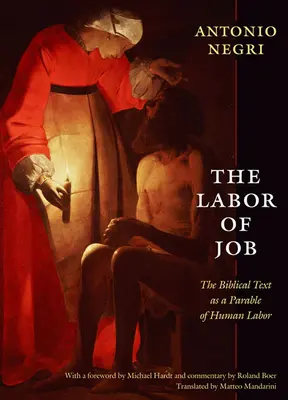 El trabajo de Job: El texto bíblico como parábola del trabajo humano - The Labor of Job: The Biblical Text as a Parable of Human Labor