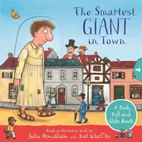 El gigante más listo de la ciudad: Libro de empujar, tirar y deslizar - Smartest Giant in Town: A Push, Pull and Slide Book