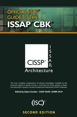 Guía oficial (Isc)2(r) del Issap(r) Cbk - Official (Isc)2(r) Guide to the Issap(r) Cbk