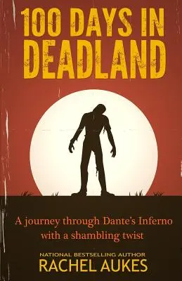 100 días en Deadland - 100 Days in Deadland