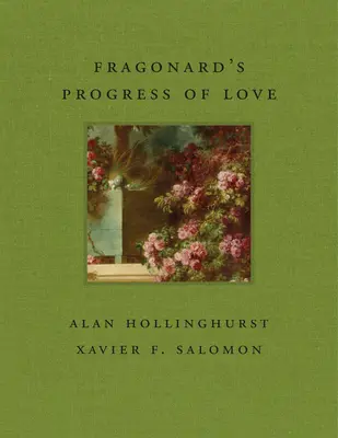 El progreso del amor de Fragonard - Fragonard's Progress of Love