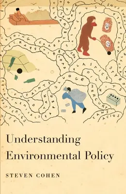 Comprender la política medioambiental - Understanding Environmental Policy