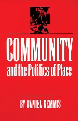 Comunidad y política del lugar - Community and the Politics of Place