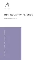 Nuestros amigos del campo (Shteyngart Gary (autor)) - Our Country Friends (Shteyngart Gary (author))