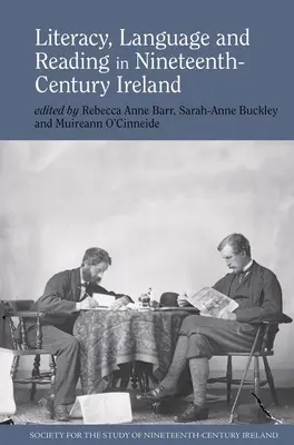 Alfabetización, lenguaje y lectura en la Irlanda del siglo XIX - Literacy, Language and Reading in Nineteenth-Century Ireland