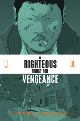 Una justa sed de venganza, volumen 1 - A Righteous Thirst for Vengeance, Volume 1