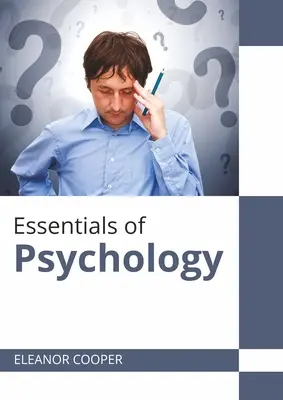 Lo esencial de la psicología - Essentials of Psychology