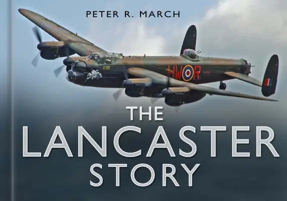 La historia del Lancaster - The Lancaster Story