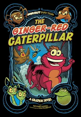 La oruga pelirroja: Novela gráfica - The Ginger-Red Caterpillar: A Graphic Novel