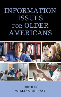 Cuestiones de información para las personas mayores - Information Issues for Older Americans