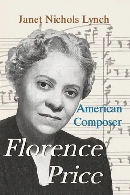 Florence Price Compositora estadounidense - Florence Price: American Composer