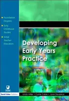 Desarrollo de la práctica en la primera infancia - Developing Early Years Practice