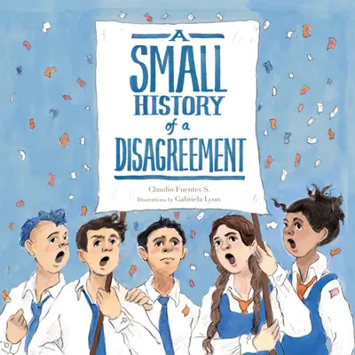 Pequeña historia de un desacuerdo - A Small History of a Disagreement