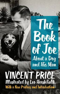 El libro de Joe: Sobre un perro y su hombre - The Book of Joe: About a Dog and His Man