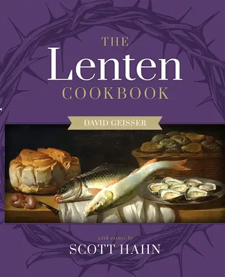 Un libro de cocina de Cuaresma - A Lenten Cookbook