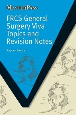 La historia de las mujeres en el siglo XXI - Frcs General Surgery Viva Topics and Revision Notes