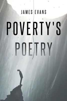 Poesía de la pobreza - Poverty's Poetry