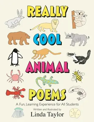 Poemas de animales realmente geniales: Una experiencia de aprendizaje divertida para todos los alumnos - Really Cool Animal Poems: A Fun, Learning Experience for All Students