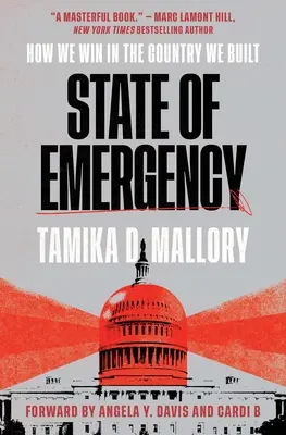 Estado de emergencia: Cómo ganamos en el país que construimos - State of Emergency: How We Win in the Country We Built