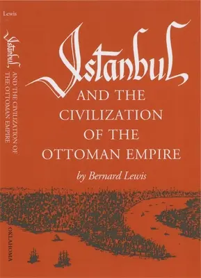 Estambul y la civilización del Imperio Otomano - Istanbul and the Civilization of the Ottoman Empire