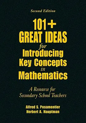 101+ Ideas geniales para introducir conceptos clave en matemáticas: Un recurso para profesores de secundaria - 101+ Great Ideas for Introducing Key Concepts in Mathematics: A Resource for Secondary School Teachers