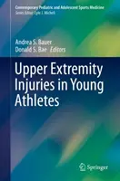 Lesiones de las Extremidades Superiores en Atletas Jóvenes - Upper Extremity Injuries in Young Athletes