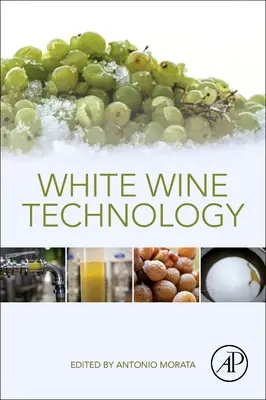 Tecnología del vino blanco - White Wine Technology