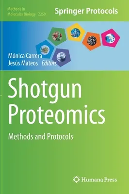 Proteómica de escopeta: Métodos y protocolos - Shotgun Proteomics: Methods and Protocols