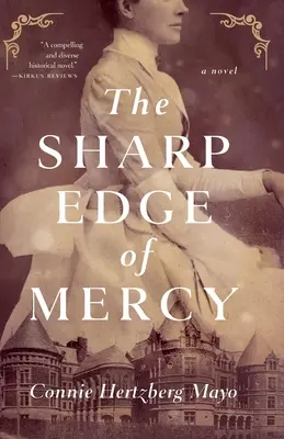 El filo de la navaja - The Sharp Edge of Mercy