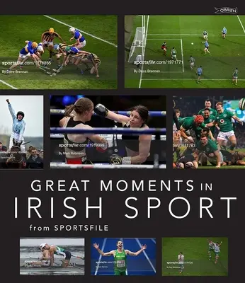 Grandes momentos del deporte irlandés - Great Moments in Irish Sport