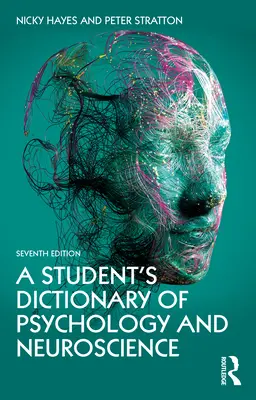 Diccionario de psicología y neurociencia para estudiantes - A Student's Dictionary of Psychology and Neuroscience