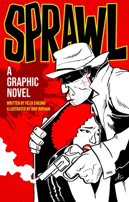 Sprawl: Una novela gráfica - Sprawl: A Graphic Novel