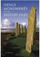 Henge Monuments of the British Isles (Monumentos Henge de las Islas Británicas) - Henge Monuments of the British Isles