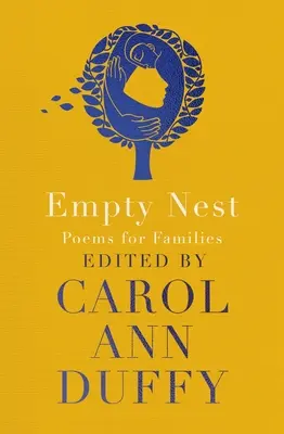 Nido vacío: Poemas para familias - Empty Nest: Poems for Families