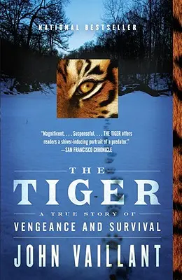 El Tigre: Una historia real de venganza y supervivencia - The Tiger: A True Story of Vengeance and Survival