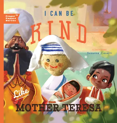 Puedo ser amable como la Madre Teresa - I Can Be Kind Like Mother Teresa