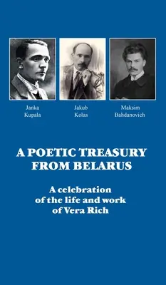 Un tesoro poético de Bielorrusia: Celebración de la vida y obra de Vera Rich - A Poetic Treasury from Belarus: A celebration of the life and work of Vera Rich