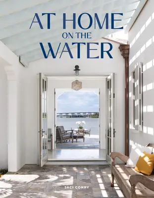 En casa sobre el agua - At Home on the Water