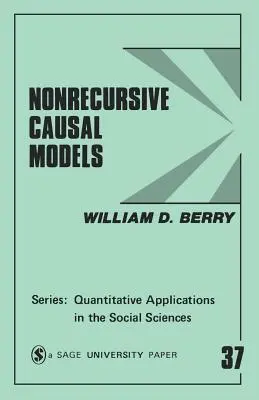 Modelos causales no recursivos - Nonrecursive Causal Models