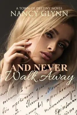 Y nunca te alejes - And Never Walk Away