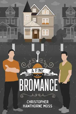 Un buen romance - A Fine Bromance