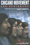 Movimiento Chicano para Principiantes - Chicano Movement for Beginners