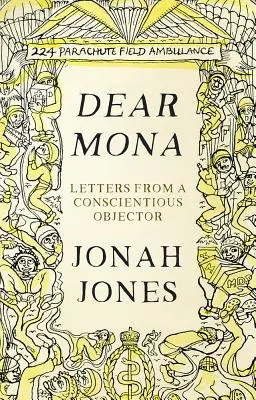 Querida Mona Cartas de una objetora de conciencia - Dear Mona: Letters from a Conscientious Objector